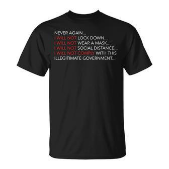 Never Again I Will Not Comply Can't Believe This Government T-Shirt | Mazezy