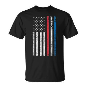 All-American Dad Patriotic Usa Flag Fathers Day Gift Unisex T-Shirt - Seseable