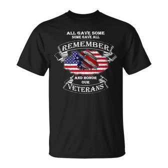 All Gave Some Some Gave All Thank You Veterans 291 Unisex T-Shirt - Monsterry AU