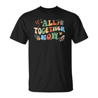 All Together Now Summer Reading 2023 Groovy Librarian Unisex T-Shirt | Mazezy
