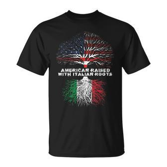 American Raised With Italian Roots Italy Unisex T-Shirt | Mazezy