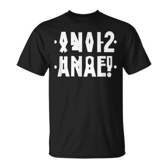 Anal Hidden Message Anal Russian Letter-Russian Letters2021 Unisex T-Shirt | Mazezy