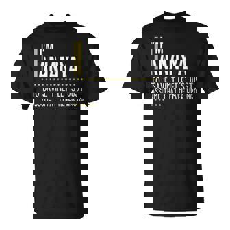 Ananya Name Gift Im Ananya Im Never Wrong Unisex T-Shirt - Seseable