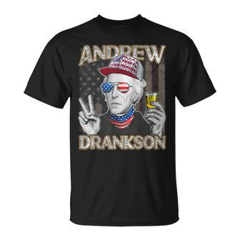 Andrew Jackson Drankson 4Th Of July Party American Flag Unisex T-Shirt | Mazezy