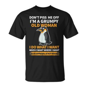 Angry Penguin Im A Grumpy Old Woman I Do What I Want Unisex T-Shirt | Mazezy