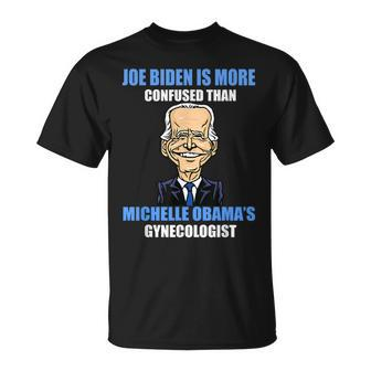 Anti Joe Biden Is More Confused Than Obama's Gynecologist T-Shirt | Mazezy CA
