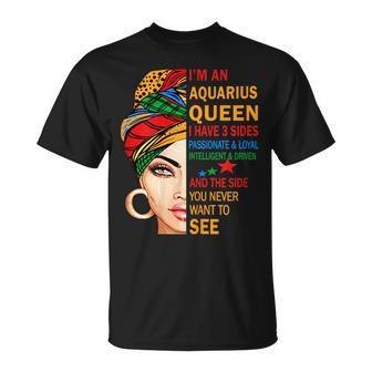 Aquarius Queen I Have 3 Sides Birthday Zodiac Aquarius T-Shirt | Mazezy
