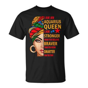 Aquarius Queen I Am Stronger Birthday Aquarius Zodiac T-Shirt | Mazezy AU