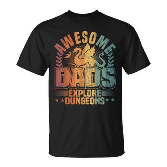 Awesome Dads Explore Dungeons Rpg Gaming & Board Game Dad Unisex T-Shirt - Seseable