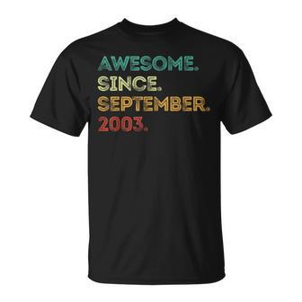 Awesome Since September 2003 20Th Birthday 20 Years Old T-Shirt | Mazezy AU