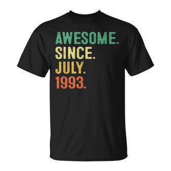 Awesome Since July 1993 30Th Birthday Gifts 30 Years Old Men 30Th Birthday Funny Gifts Unisex T-Shirt | Mazezy