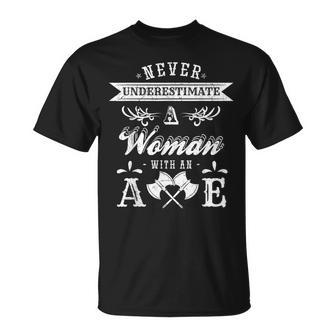 Axe Throwing Never Underestimate Woman Gift Ax Lover Unisex T-Shirt - Seseable