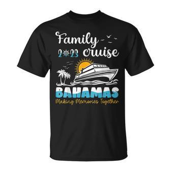 Bahamas Cruise 2023 Family Friends Group Vacation Matching Unisex T-Shirt - Seseable