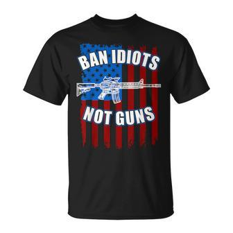 Ban Idiots Not Guns 2Nd Amendment T-Shirt | Mazezy