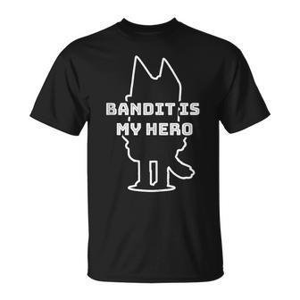 Bandit Is My Hero Kid's Show Dad Dog T-Shirt