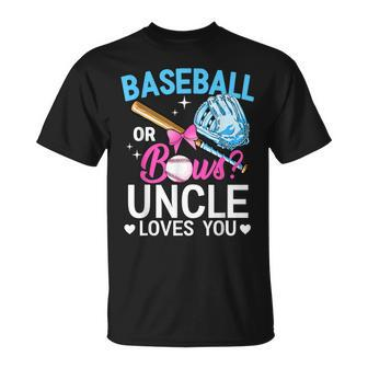 Baseball Or Bows Uncle Loves You Gender Reveal Pink Or Blue Unisex T-Shirt | Mazezy