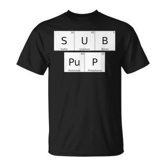 Bdsm Periodic Table Element Sub Pup Gay Kink Roleplay Unisex T-Shirt | Mazezy