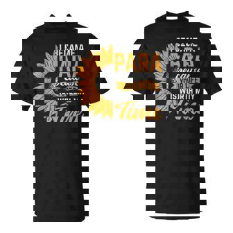Became Para Your Life Worth Paraeducator Paraprofessional T-Shirt | Mazezy