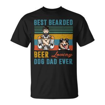 Beer Best Bearded Beer Loving Dog Dad Ever Shetland Sheepdog Unisex T-Shirt - Monsterry CA