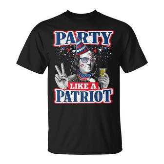 Benjamin Franklin 4Th July Party Like A Patriot American Fun Unisex T-Shirt | Mazezy