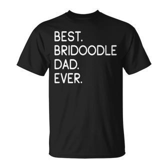 Best Bridoodle Dad Ever T-Shirt | Mazezy