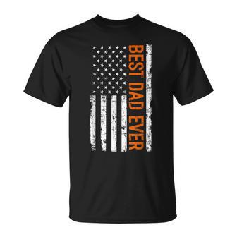 Best Dad Ever With Us American Flag Fathers Day Dad Gift Funny Gifts For Dad Unisex T-Shirt | Mazezy
