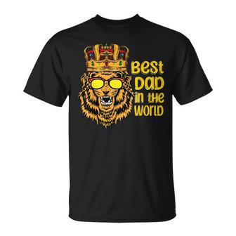 Best Dad In The World Fathers Day Strong Father King Lion Unisex T-Shirt | Mazezy