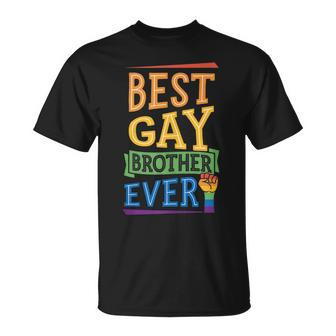 Best Gay Brother Ever Cute Funny Gay Pride Sibling Unisex T-Shirt | Mazezy