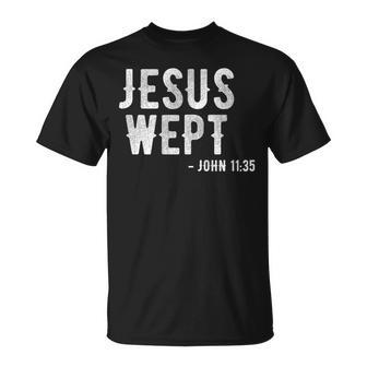 Bible Jesus Wept Gospel John Jesus T-Shirt | Mazezy
