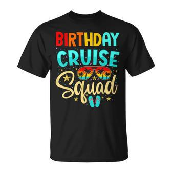 Birthday Cruise Squad Cruising Vacation Funny Crew  Unisex T-Shirt
