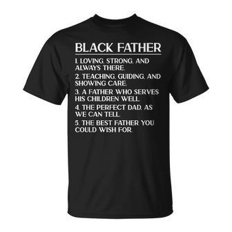 Black Dad Black Father Loving Strong Fathers Day Unisex T-Shirt | Mazezy