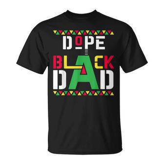 Black Father Lives Matter Dope Black Dad Fathers Day Mens Unisex T-Shirt | Mazezy