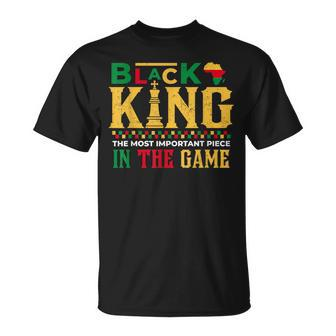 Black King The Most Powerful Piece In The Game Fathers Day Unisex T-Shirt | Mazezy