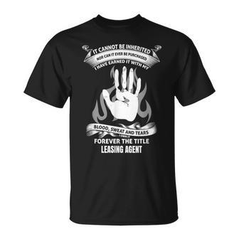 Blood Sweat And Tears Leasing Agent T-Shirt | Mazezy CA