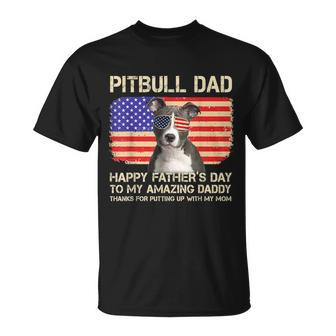 Blue Nose Pitbull Dad Happy Fathers Day To My Amazing Daddy Unisex T-Shirt - Seseable