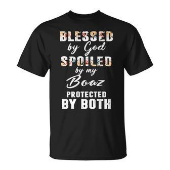 Boaz Name Gift Blessed By God Spoiled By My Boaz Unisex T-Shirt - Seseable