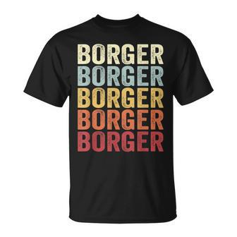 Borger Texas Borger Tx Retro Vintage Text T-Shirt | Mazezy