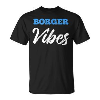 Borger Vibes Simple City Borger T-Shirt | Mazezy