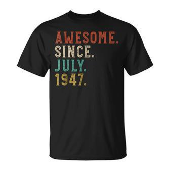 Born In July 1947 Vintage Awesome 73Rd Birthday 73 Years Old Unisex T-Shirt | Mazezy DE