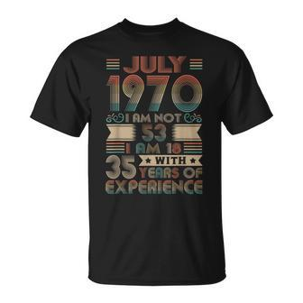 Born July 1970 53Rd Birthday Made In 1970 53 Year Old Unisex T-Shirt - Seseable