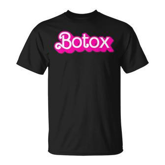 Botox Barb Trending But First Cute Fun Pink Botox Barb T-Shirt | Mazezy