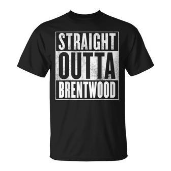 Brentwood Straight Outta Brentwood T-Shirt | Mazezy