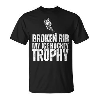 Broken Rib My Ice Hockey Trophy Injury Survivor T-Shirt | Mazezy UK