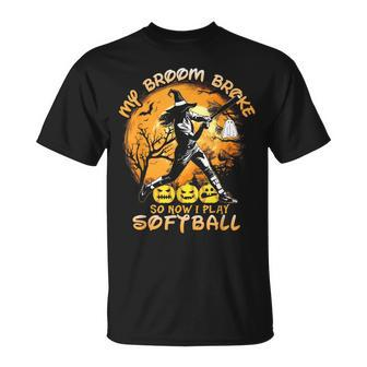 My Broom Broke So Now I Play Softball Baseball Halloween T-Shirt