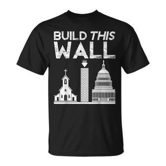 Build This Wall Separation Of Church And State Usa T-Shirt | Mazezy
