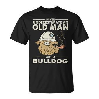 Bulldog Lover Never Underestimate An Old Man With A Bulldog T-Shirt - Seseable