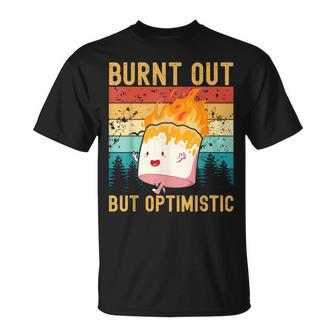 Burnt Out But Optimistic Cute Marshmallow Camping Vintage T-Shirt | Mazezy