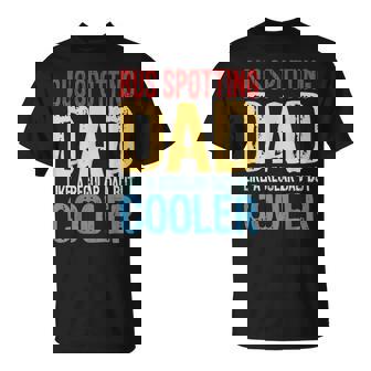 Bus Spotting Dad Like A Regular Dad But Cooler T-Shirt | Mazezy