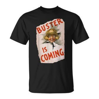 Buster Is Coming Creepy Vintage Shoe Advertisement T-Shirt | Mazezy AU
