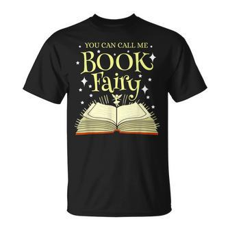 You Can Call Me Book Fairy Librarian T-Shirt | Mazezy